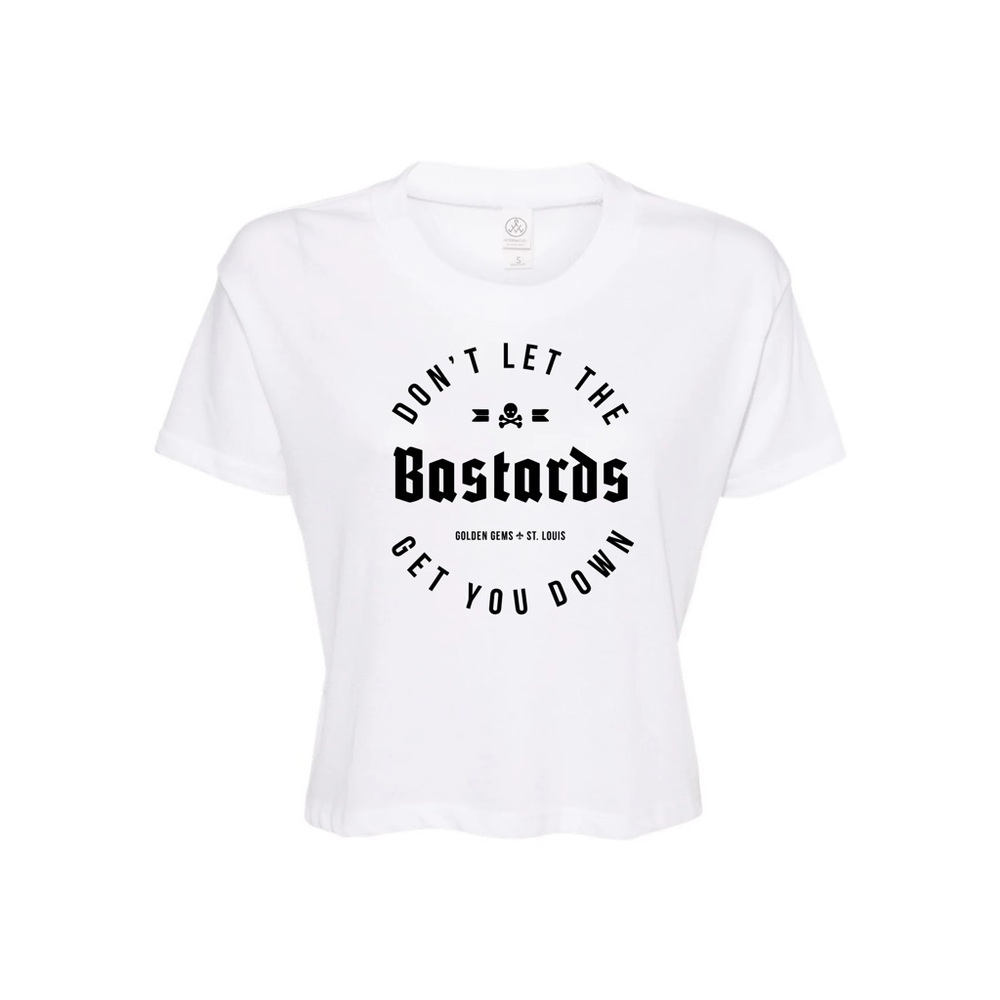 Golden Gems Don’t Let the Bastards Get You Down White Crop Top Unisex Medium NWT